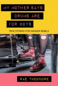Cover art for My Mother Says Drums Are for Boys. Shows a girl wearing red Doc Martens and torn fishnet stockings with her foot on a drum pedal.