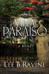 Cover of Villa Paraiso shows a gate in front of a garden.