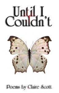 The cover of Until I Couldn't shows a white butterfly with brown spots on a white background.