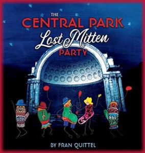 Book cover for The Central Park Lost Mitten Party by Fran Quittel.