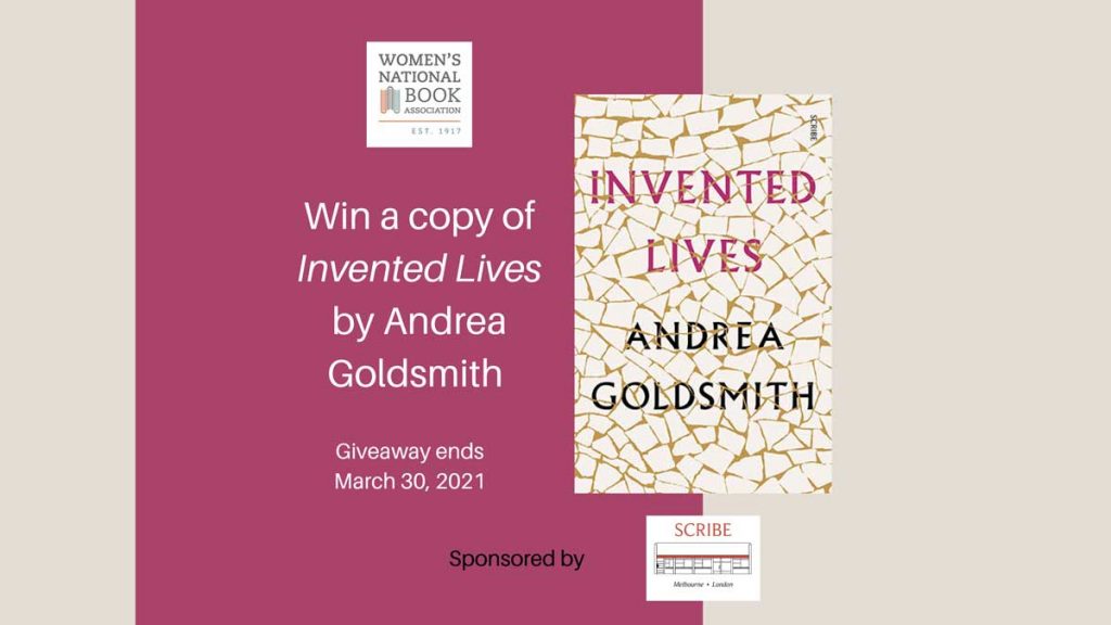 Win a copy of Invented Lives by Andrea Goldsmith. Giveaway ends March 30, 2021. Book cover and WNBA logo also shown.