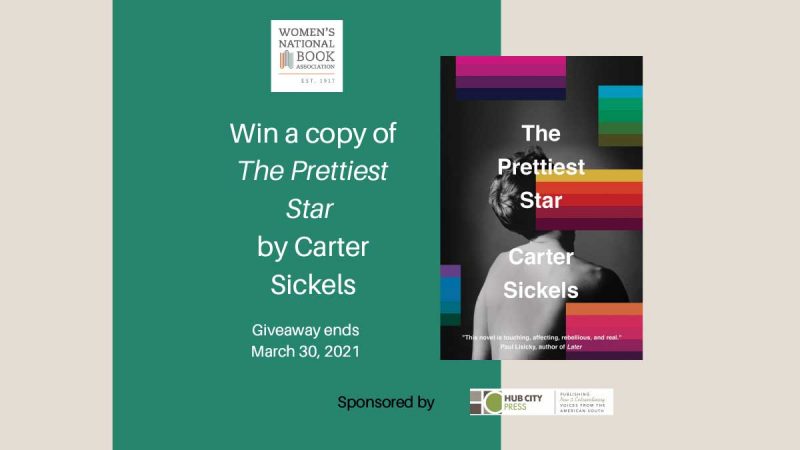 Win a copy of The Prettiest Star by Carter Sickels. Giveaway ends March 30, 2021. Book cover, WNBA logo, and sponsor logo also shown.