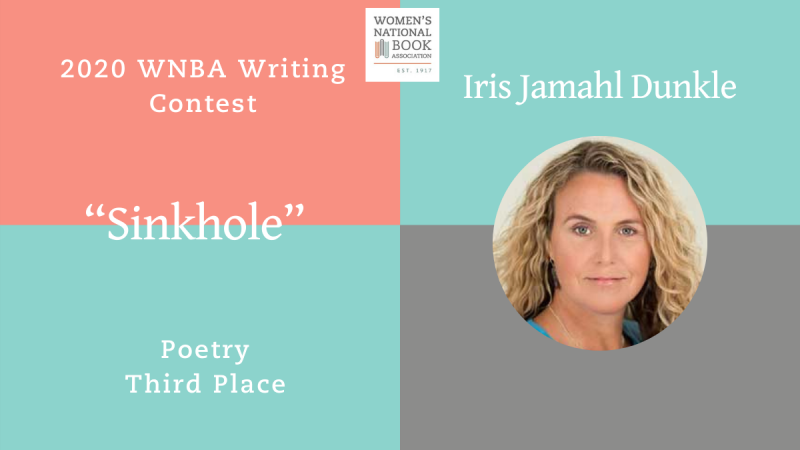 Graphic showing Iris Jamahl Dunkle's headshot stating she is the third place winner for poetry for the 2020 WNBA Writing Contest