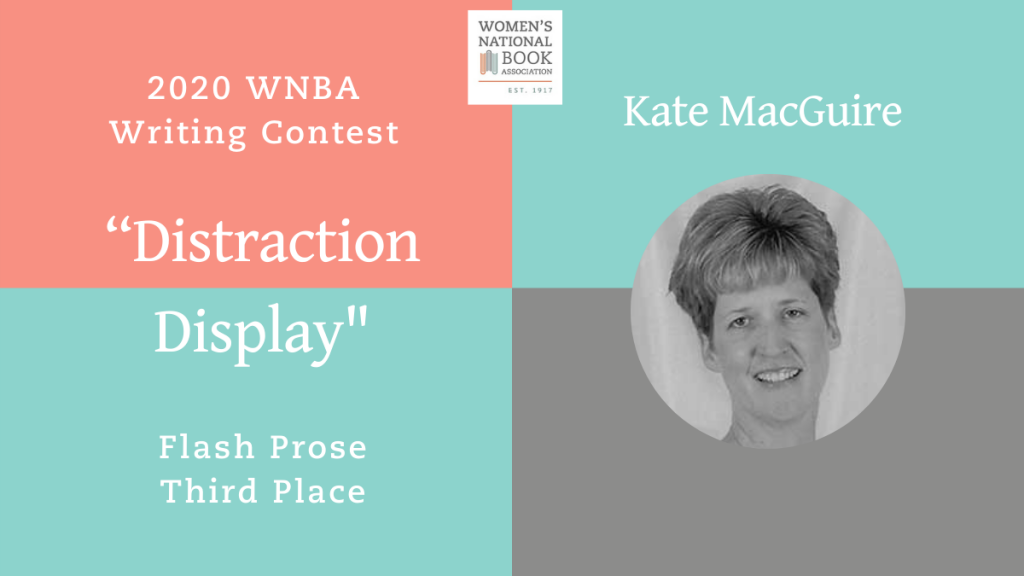 Graphic showing Kate MacGuire headshot stating she is the third place winner for flash prose for the 2020 WNBA Writing Contest