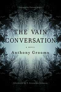 The book cover for the Vain Conversation shows a forest of dark trees from the perspective of looking up at the sky. The trees form a circle which you can see the sky in.