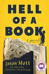 The book cover for Hell of a Book, a 2021 Great Group Reads selection, has a yellow background, black font, and  black images. The bottom half of the cover has a book torn in half with pages exposed and part of a black cover. On top of the book is a small silhouette of a boy.