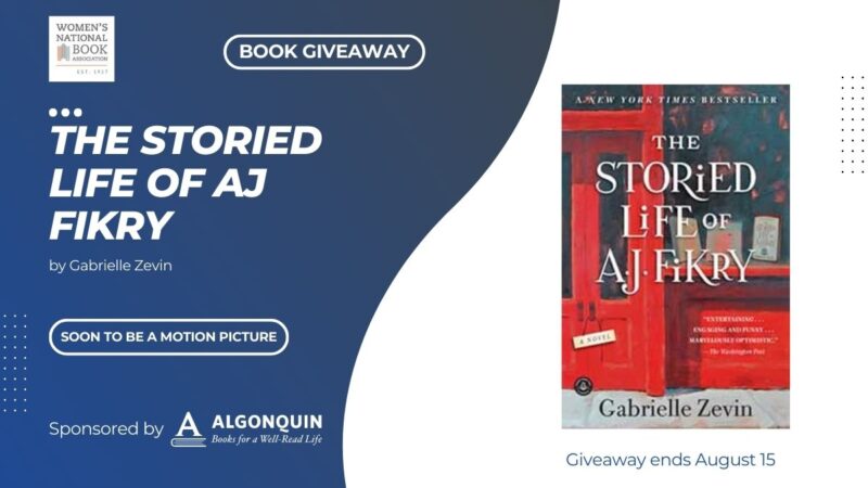 The graphic for the book giveaway of The Storied Life of AJ Fikry shows the book cover and the sponsor Algonquin's logo, the WNBA logo, and states that the book is soon to be a motion picture and that the giveaway ends August 15.