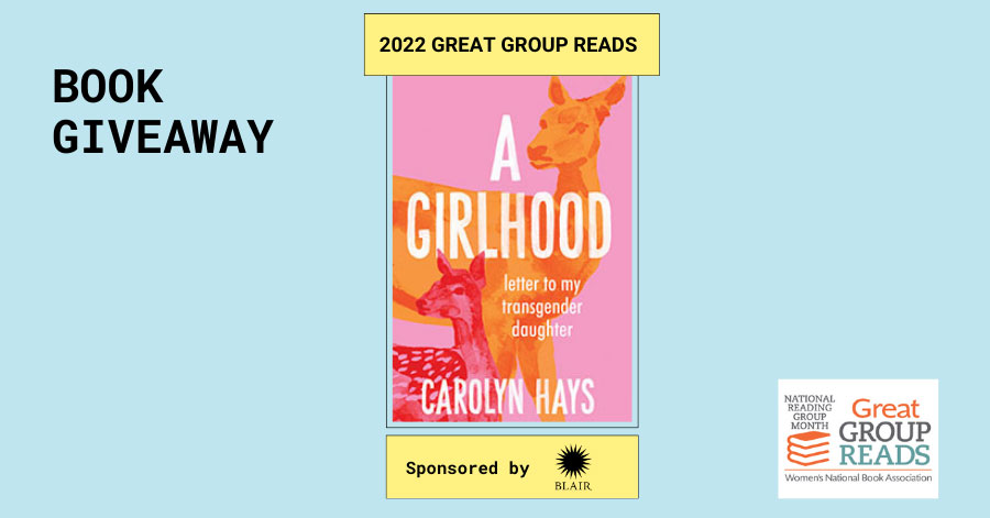 Book giveaway for the 2022 Great Group Reads graphic shows the book cover, the Great Group Reads logo, and the sponsor Blair Publishing's logo.