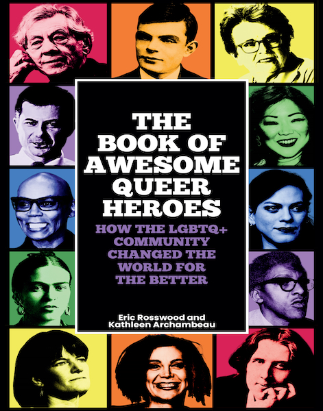 The Book of Awesome Queer Heroes
