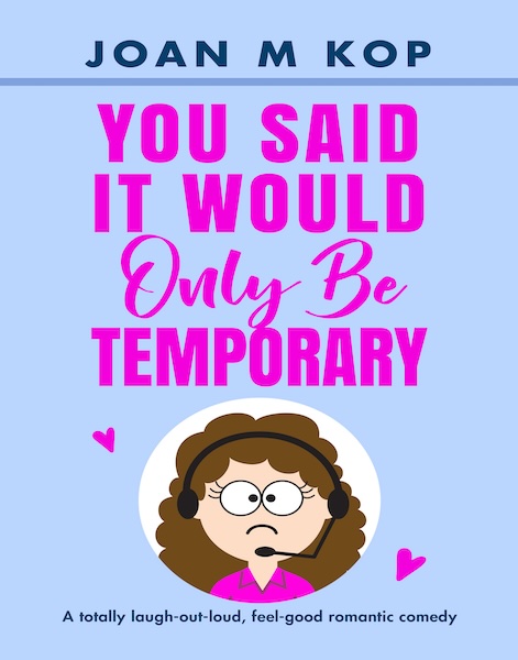 You Said It Would Only Be Temporary